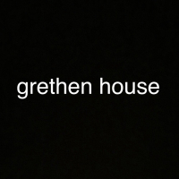 Grethen House