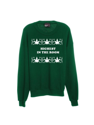 Highest In The Room [unisex Crewneck Sweatshirt]