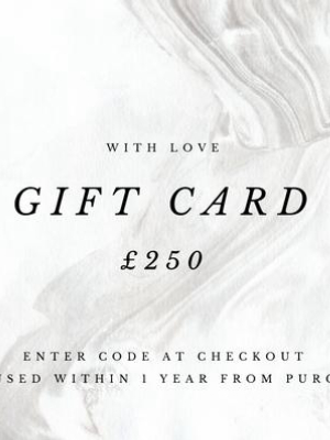 Virtual Gift Card - £250