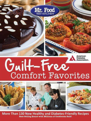 Mr. Food Test Kitchen's Guilt-free Comfort Favorites - By Mr Food Test Kitchen (paperback)