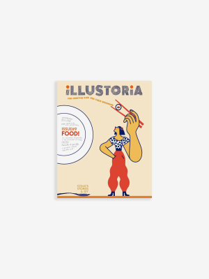 Illustoria Magazine - Issue 9: Food