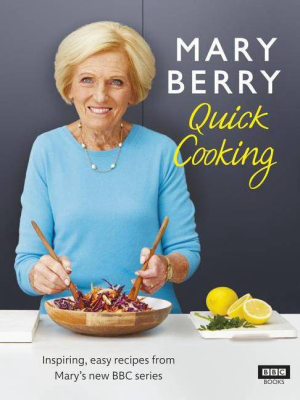 Mary Berry's Quick Cooking - (hardcover)