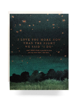 The Night We Said "i Do" Card