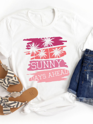 Sunny Days Ahead Graphic Tee