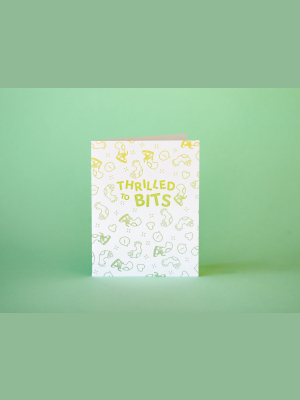 Thrilled To Bits Congrats Card - Mc4