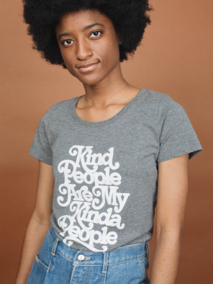 Kind People Are My Kind Of People Shirt For Women