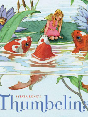 Sylvia Long's Thumbelina