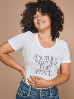 Another Mother For Peace Shirt For Women