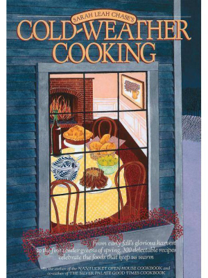 Cold-weather Cooking - By Sarah Leah Chase (paperback)