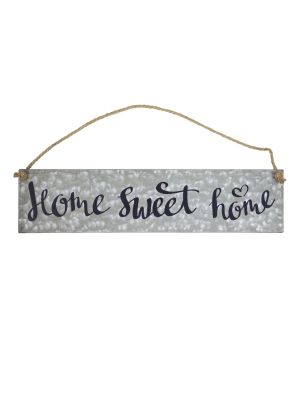 11" X 20" Home Sweet Home Galvanized Metal Vintage Hanging Wall Sign With Rope Gray - American Art Decor