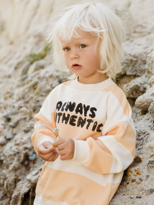 “always” Sweatshirt