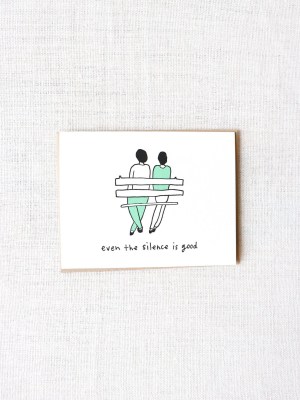 Nicole Monk Even The Silence Is Good Card