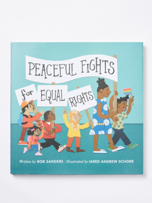 Peaceful Fights For Equal Rights