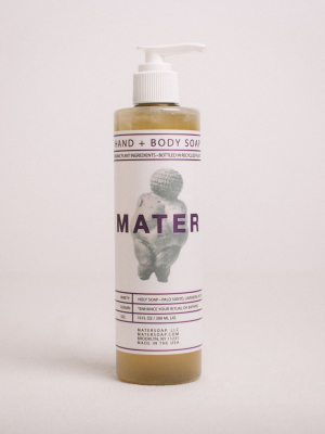 Hand + Body Soap || Mater