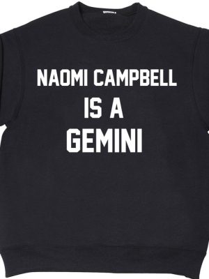 Naomi Campbell Is A Gemini