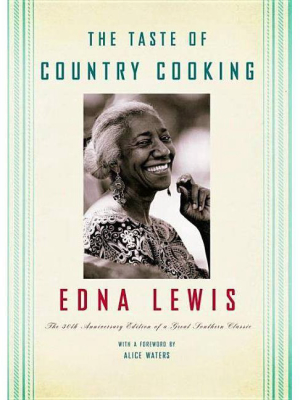 Taste Of Country Cooking (hardcover) (anniversary Edition) (edna Lewis)