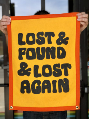 Lost & Found & Lost Again