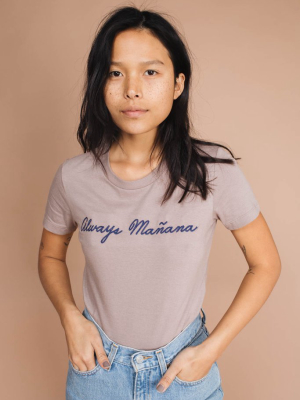 Always Mañana Shirt For Women