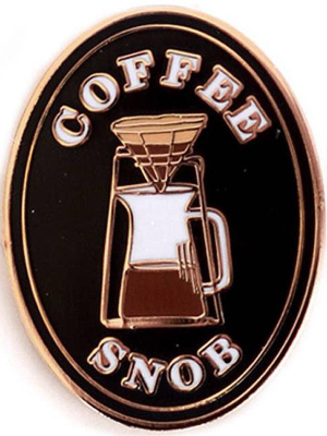 Coffee Snob Enamel Pin