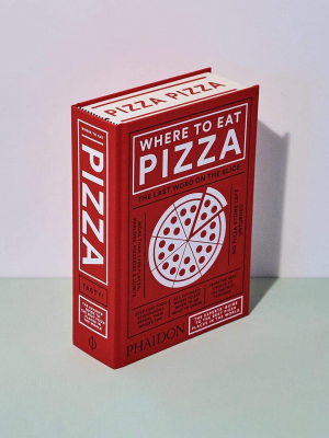 Where To Eat Pizza Book