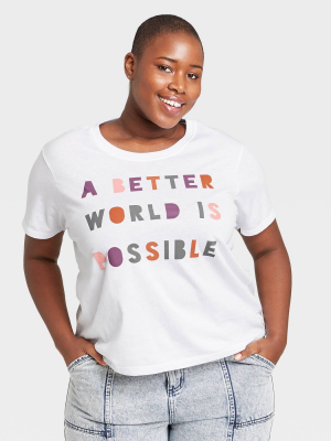 Women's A Better World Is Possible Short Sleeve Graphic T-shirt - White