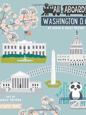 All Aboard Washington Dc: A Capitol Primer