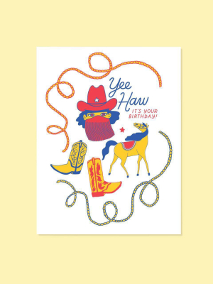 Yeehaw Birthday Card