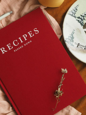 Recipes Passed Down Journal