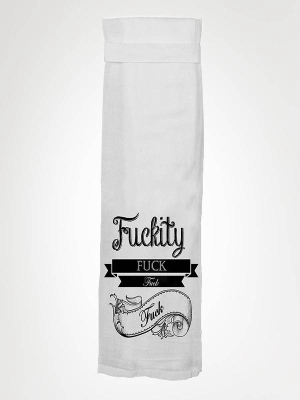 Twisted Wares Towel: Fuckity Fuck Fuck Fuck