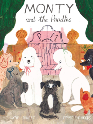 Monty And The Poodles