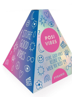 Posi Vibes Pyramid