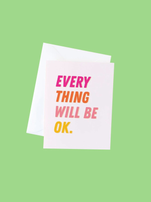 Everything Ok Card