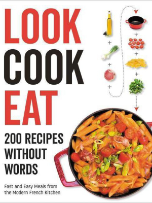 Look Cook Eat - By None (hardcover)