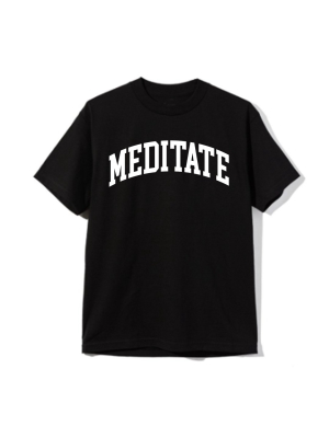 Meditate [unisex Tee]