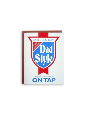 Dad Style On Tap Father's Day Card