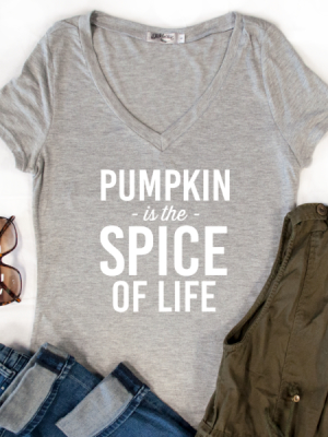 Pumpkin Is The Spice Of Life Tshirt