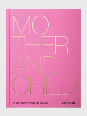 Assouline Mother And Child Book