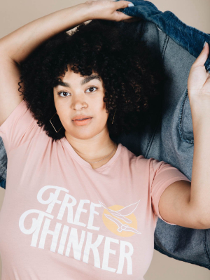 Free Thinker Shirt For Women