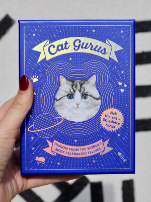 Cat Gurus: Wisdom From The World's Most Celebrated Felines