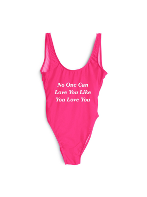 No One Can Love You Like You Love You [swimsuit]