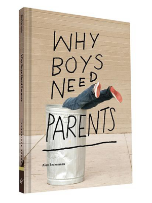 Why Boys Need Parents