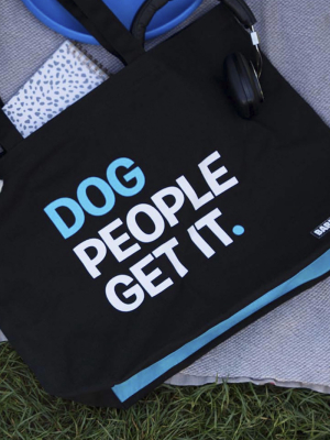 Bark Dog People Get It Tote
