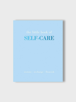 The Little Book Of Self-care
