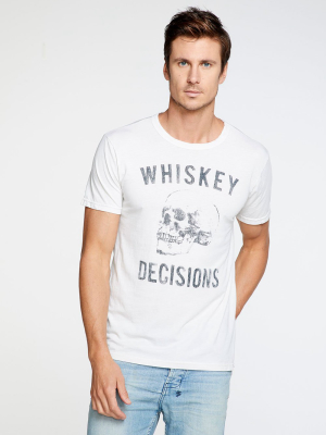 Whiskey Decisions Crew Neck Tee