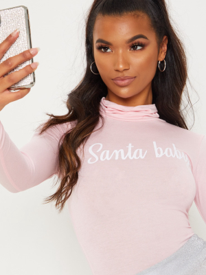 Baby Pink Santa Baby Slogan Bodysuit