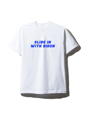 Slide In With Biden [unisex Tee]