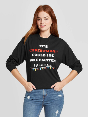 Women's Friends Could I Be More Excited Long Sleeve Graphic T-shirt - Black