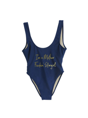 I'm A Mother Fuckin' Stargirl [swimsuit]