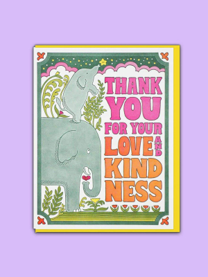 Love & Kindness Thank You Greeting Card