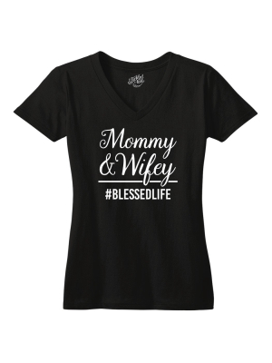 Mommy & Wifey Tshirt